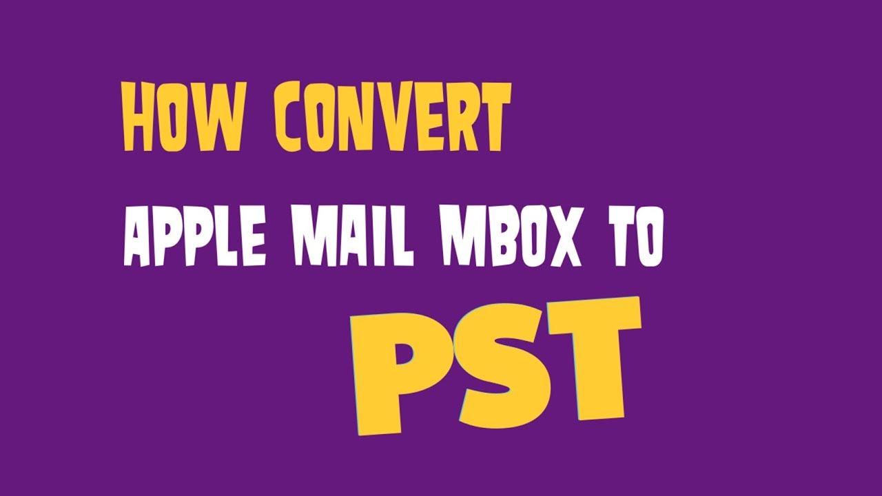 What Every Business Need for Apple Mail MBOX to PST Conversion 1